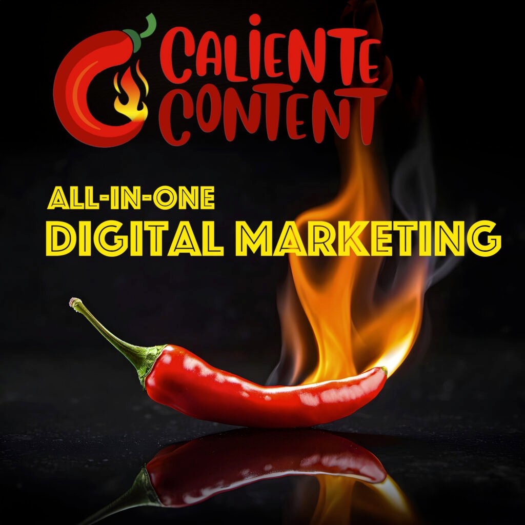 Caliente Content All In one Digital Marketing